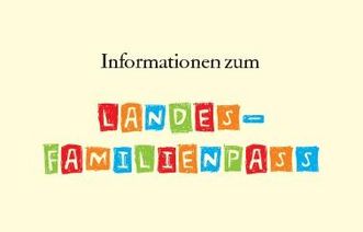 Info-Grafik zum Landesfamilienpass